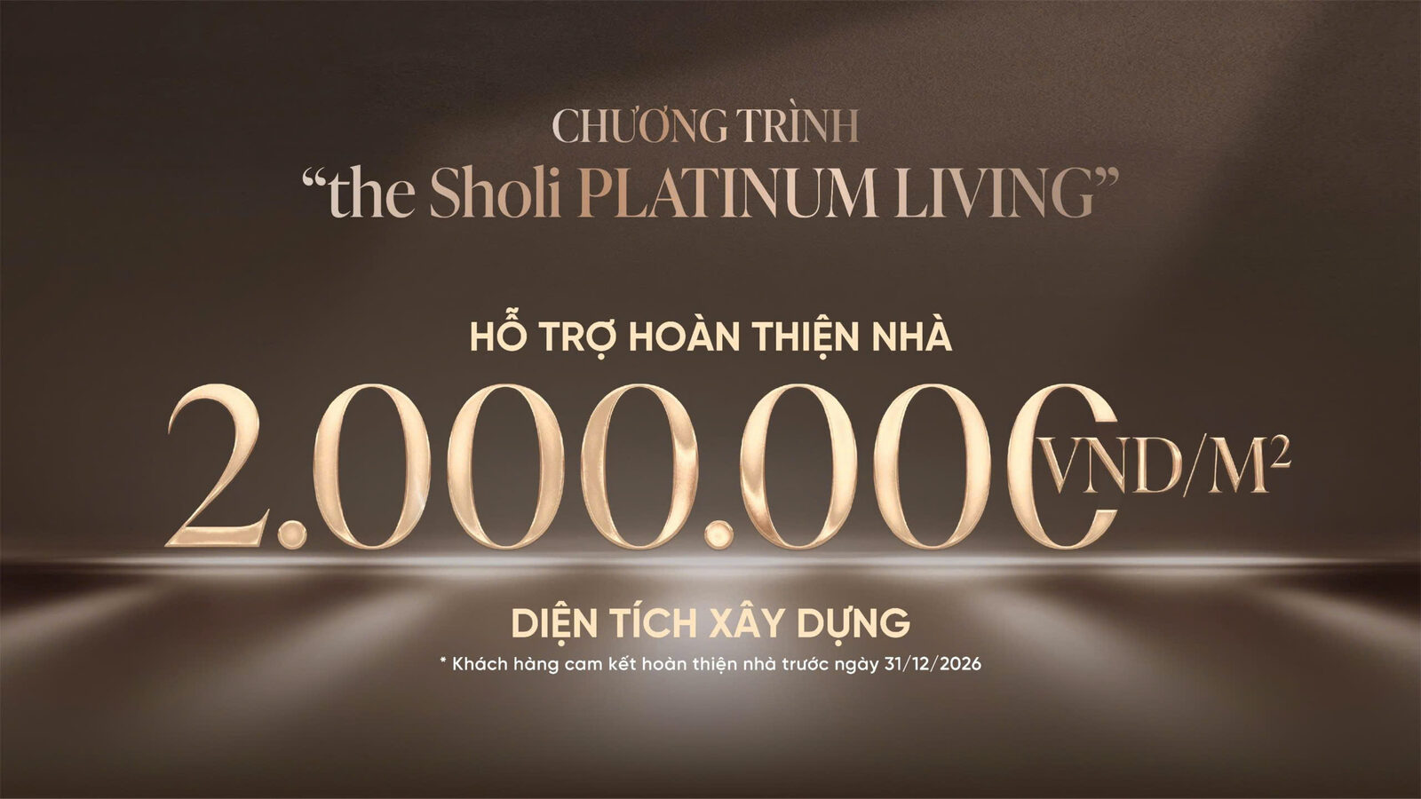 Chương trình the Sholi Platinum Living - hỗ trợ hoàn thiện nhà 2.000.000 VND/m2